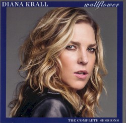 Wallflower: The Complete Sessions