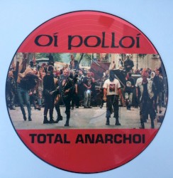 Total Anarchoi: The Live and Studio Collection
