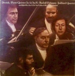 Piano Quintet in A, op. 81 / Bagatelles, op. 47, for Two Violins, Cello and Harmonium