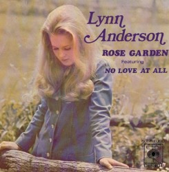 Rose Garden featuring No Love at All