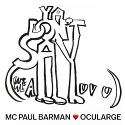 YA DON'T SAY (WE ALL LUV U)