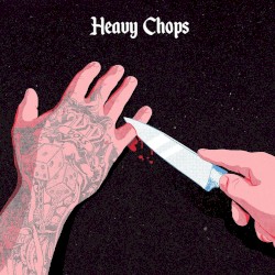 Heavy Chops