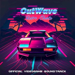 OutWave: Retro Chase (Official Videogame Soundtrack)