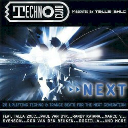 Techno Club, Next: Presented by Talla 2XLC