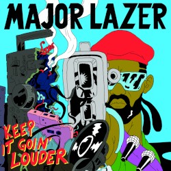 Keep It Goin’ Louder