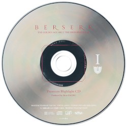 BERSERK THE GOLDEN AGE ARC I: THE HIGH KING'S EGG Premium Highlight CD