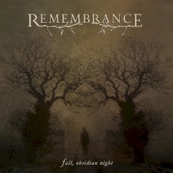 Fall, Obsidian Night