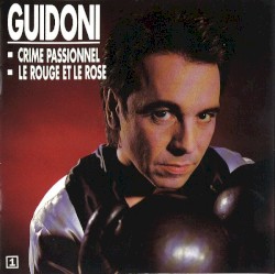 Crime passionel / Le Rouge et le Rose / Putains…