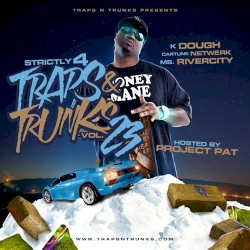 Strictly 4 the Traps n Trunks 23