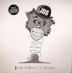 Jump Around / Detonate