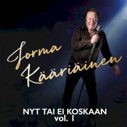Nyt tai ei koskaan, vol. 1