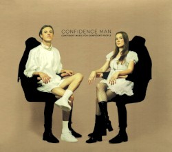 Confident Music for Confident People
