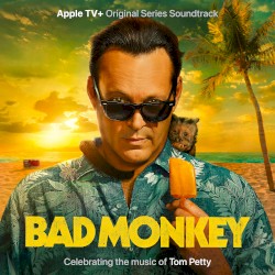 Runnin' Down a Dream (from "Bad Monkey")