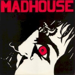 Madhouse