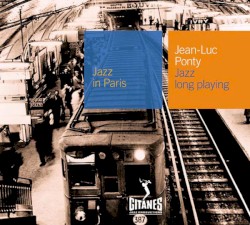 Jazz in Paris: Jazz Long Playing