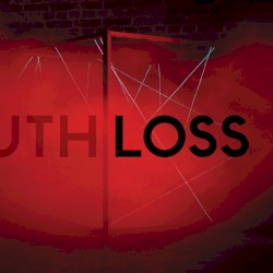 Truth & Loss