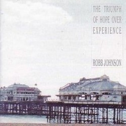 The Triumph of Hope Over Experience