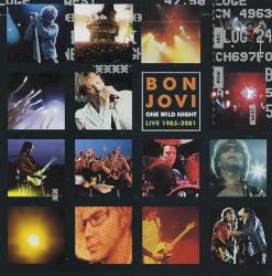 One Wild Night: Live 1985–2001