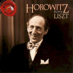 Horowitz Plays Liszt