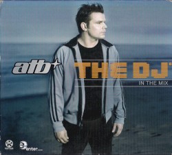 The DJ: In the Mix