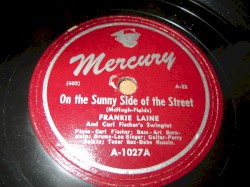 On the Sunny Side of the Street / Blue Turning Grey Over You