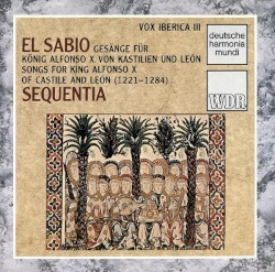 Vox Iberica III: El Sabio - Songs for King Alfonso X.