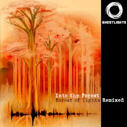 Into the Forest