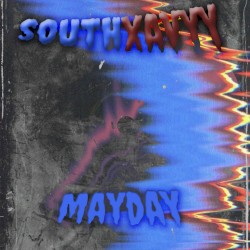 mayday / She Nasty 2