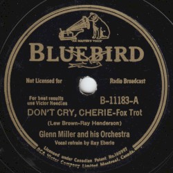 Don't Cry, Cherie / Sweeter Than the Sweetest