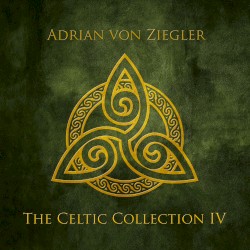 The Celtic Collection IV