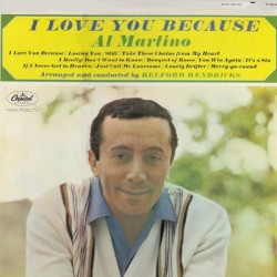 The Al Martino Collection: I Love You Just Because