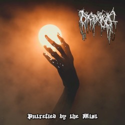 Putrefied by the Mist