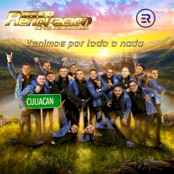 Venimos por todo o nada