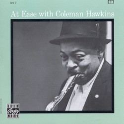 At Ease With Coleman Hawkins