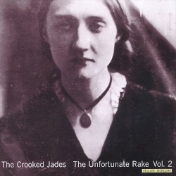 The Unfortunate Rake, Volume 2