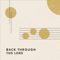 Back Through the Lens