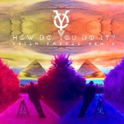 How Do You Do It (Keith Sweaty remix)