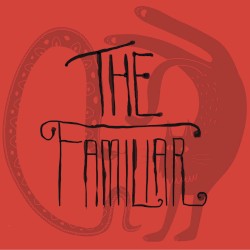 The Familiar