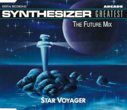 Synthesizer Greatest, The Future Mix