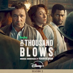 A Thousand Blows: Season 2 (Original Soundtrack)