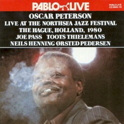 Live At The Northsea Jazz Festival, The Hague, Holland, 1980
