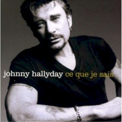 Ce que je sais