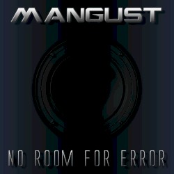 No Room for Error