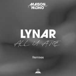 ALL U ARE (remixes)