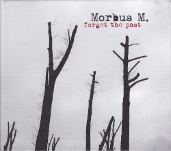 Forget The Past