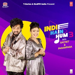 Indie Hain Hum 3 With Sachet & Parampara