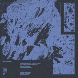 These Things Aren’t Meant for Us