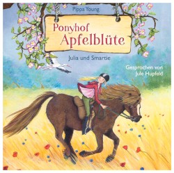 Ponyhof Apfelblüte: Folge 6 Julia und Smartie