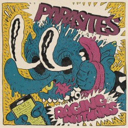 Parasites / Raging Nathans