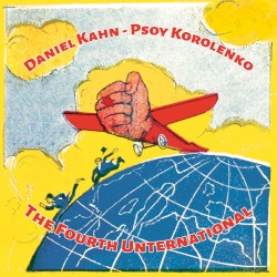 The Unternationale: The Fourth Unternational